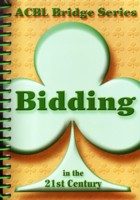BIDDING IN THE 21ST CENTURY